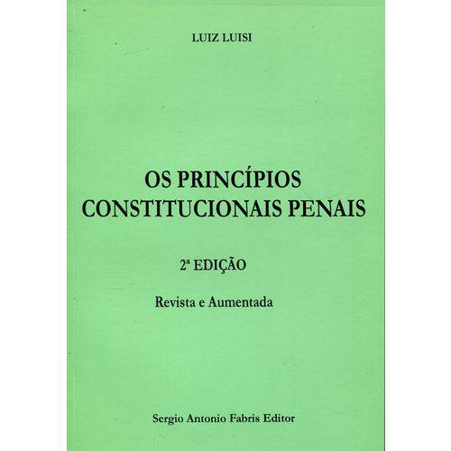Os Princípios Constitucionais Penais