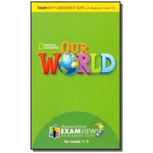 Our World 1 (bre) - 1-3 Examview Cd-rom With Asse