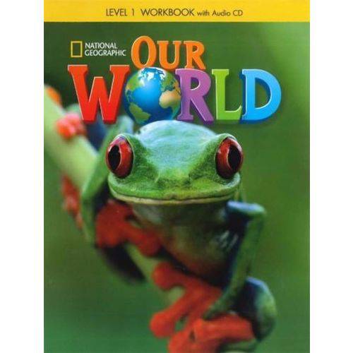Our World American English 1 - Workbook With Audio Cd - National Geographic Learning - Cengage