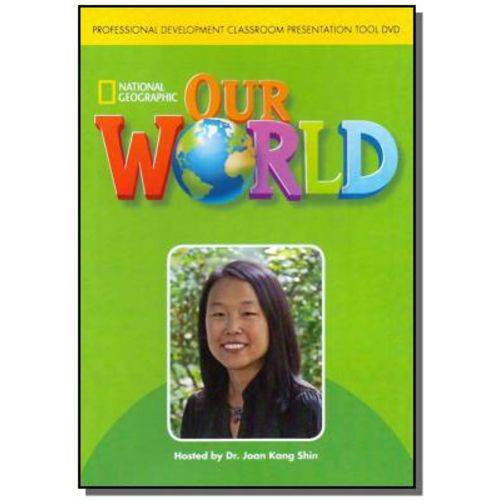 Our World - Professional Development Video DVD