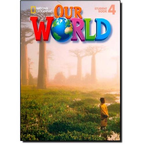 Our World: Student Book - Vol.4