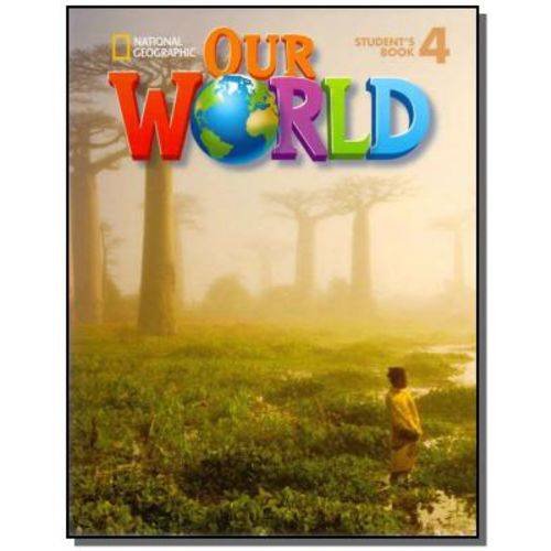 Our World: Students Book 4 - British English