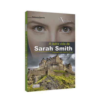 Outra Vida de Sarah Smith, a