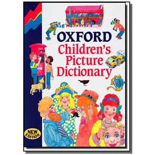 Oxford Childrens Pict Dict New Ed