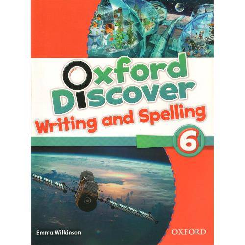 Oxford Discover 6 Writing Spelling Bk