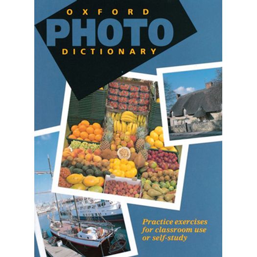 Oxford Photo Dictionary - Oxford