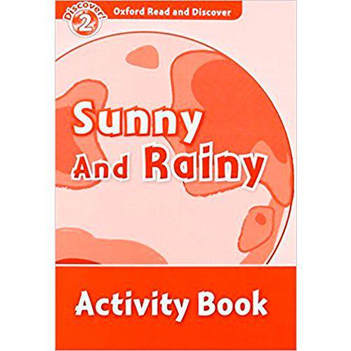Oxford Read And Discover - Level 2 - Sunny And Rainy - Activity Book