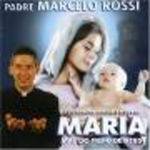 Padre Marcelo Rossi - Maria,mae do F