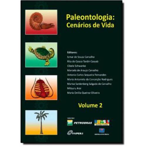 Paleontologia: Cenarios da Vida- Vol. 2