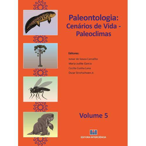 Paleontologia: Cenários de Vida - Paleoclimas - Vol.5