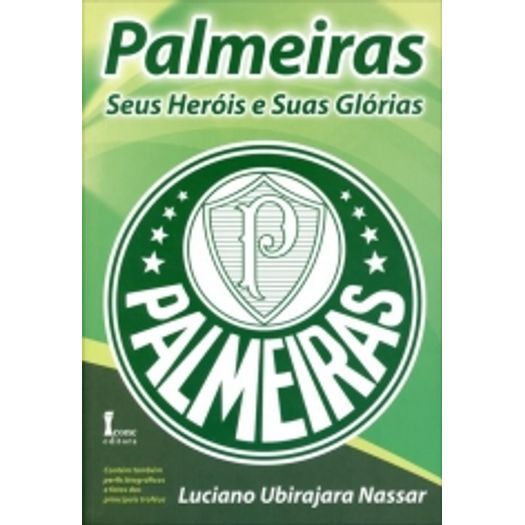 Palmeiras - Seus Herois e Suas Glorias - Icone