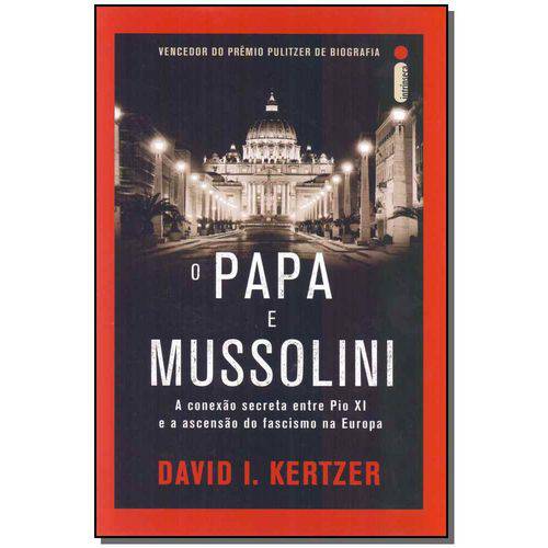 Papa e Mussolini, o