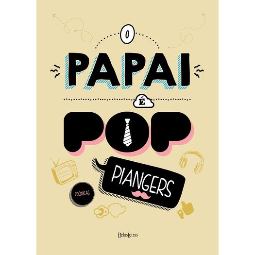 Papai e Pop, o - Capa Flexivel - Belas Letras