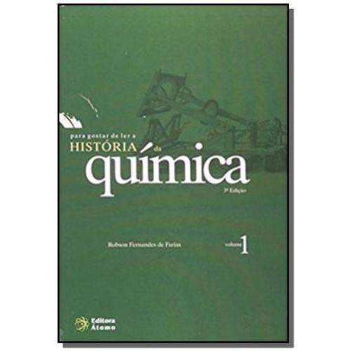 Para Gostar de Ler a Historia da Quimica - Vol. 1