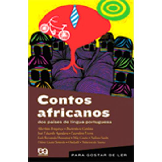 Para Gostar de Ler Vol 44 - Contos Africanos dos Países da Língua Portuguesa