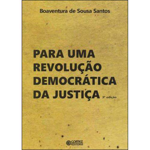 Para uma Revoluçao Democratica da Justiça