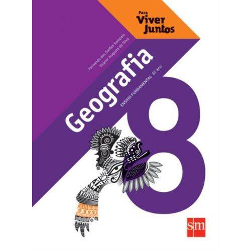 Para Viver Juntos - Geografia - 8º Ano - 4ª Ed. 2011