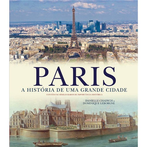 Paris: a História de uma Grande Cidade