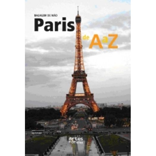 Paris de a A Z - Artes e Oficios