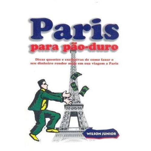 Paris para Pao Duro