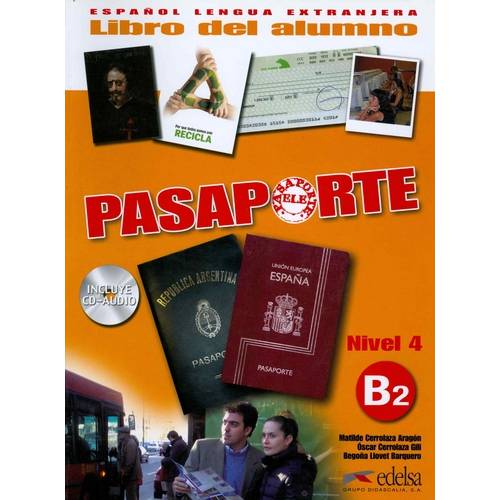 Pasaporte 4 - Libro Del Alumno B2 Cd-Audio