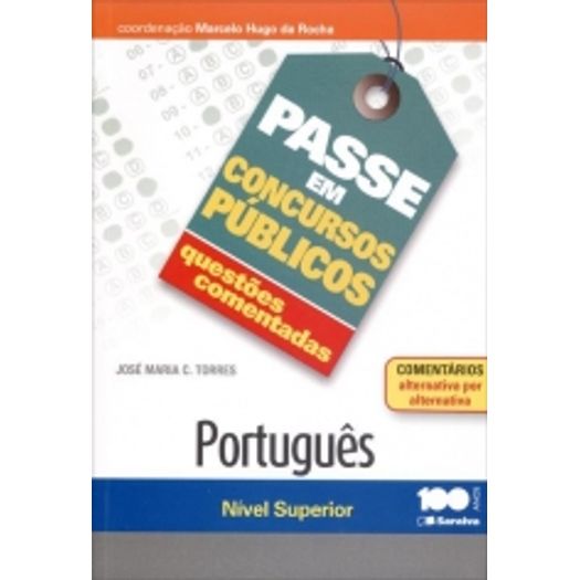 Passe em Concursos Publicos - Portugues Nivel Superior - Saraiva
