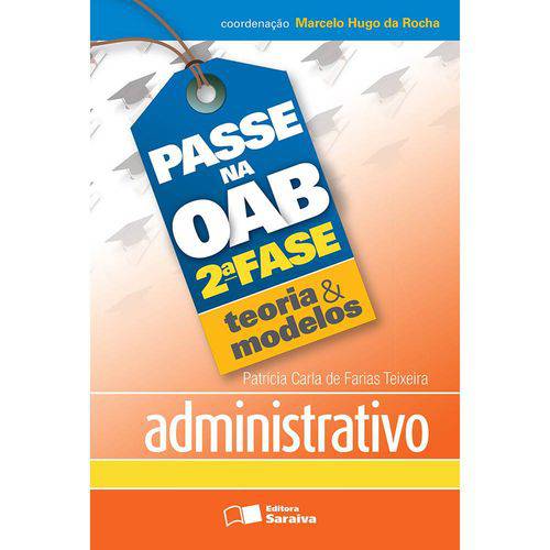 Passe na Oab 2ª Fase - Administrativo 1ª Ed