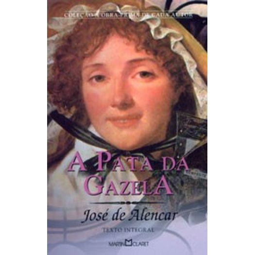 Pata da Gazela, a - Martin Claret