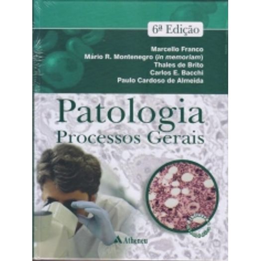 Patologia - Processos Gerais - Atheneu