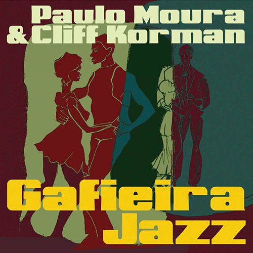 Paulo Moura & Cliff Korman - Gafieira Jazz