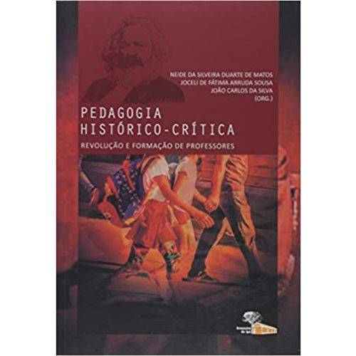 Pedagogia Histórico-crítica - Revolução e Formação de Professores