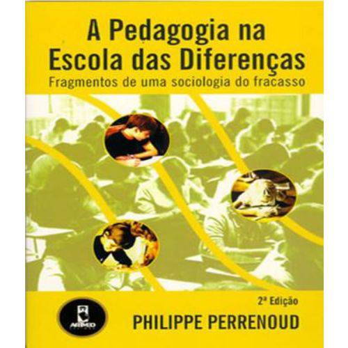 Pedagogia na Escola das Diferencas, a - 02 Ed