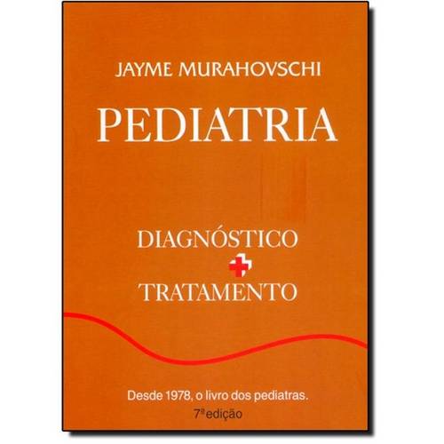 Pediatria: Diagnóstico Tratamento