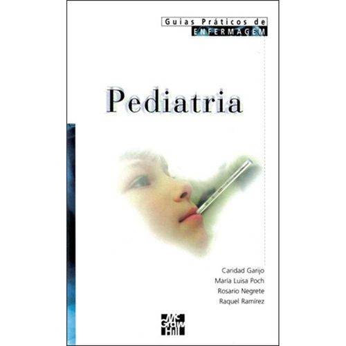 Pediatria - Guias Práticos de Enfermagem 1º Ed.1999