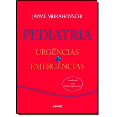 Pediatria: Urgências Emergências