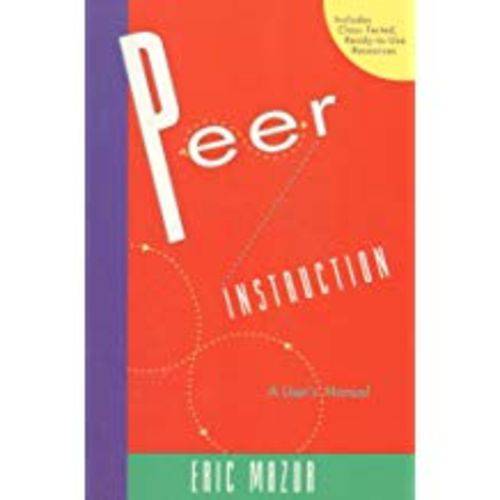 Peer Instruction: a User's Manual