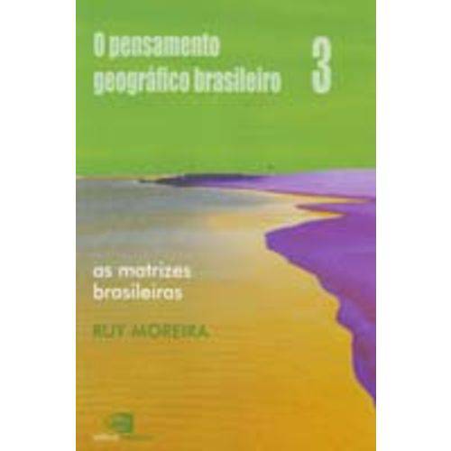 Pensamento Geografico Brasileiro, o - Vol 3
