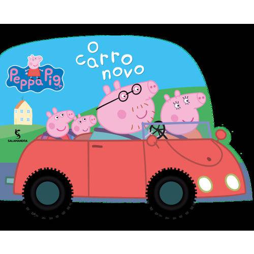 Peppa Pig o Carro Novo - Salamandra