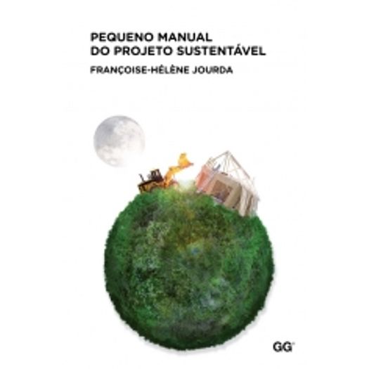 Pequeno Manual do Projeto Sustentavel - Gg Brasil