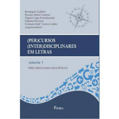 (per)cursos (inter)disciplinares em Letras - Vol. 1