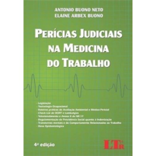 Pericias Judiciais na Medicina do Trabalho - Ltr - 4 Ed