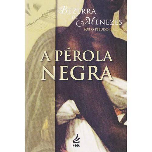Perola Negra, a - 1ª Ed.