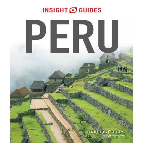 Peru - Insight Guides - Guia de Viagem