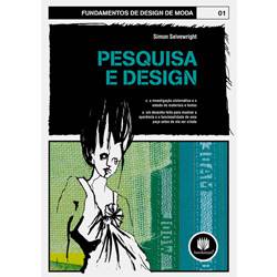 Pesquisa e Design: Coleção Fundamentos de Design de Moda