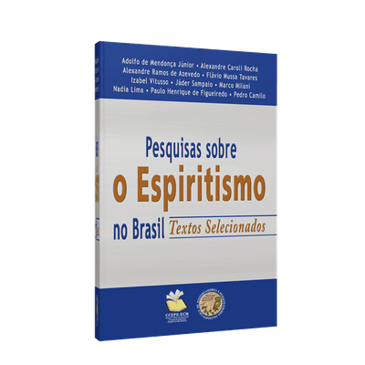 Pesquisas Sobre o Espiritismo no Brasil