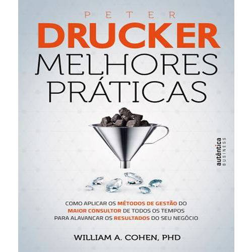 Peter Drucker - Melhores Praticas