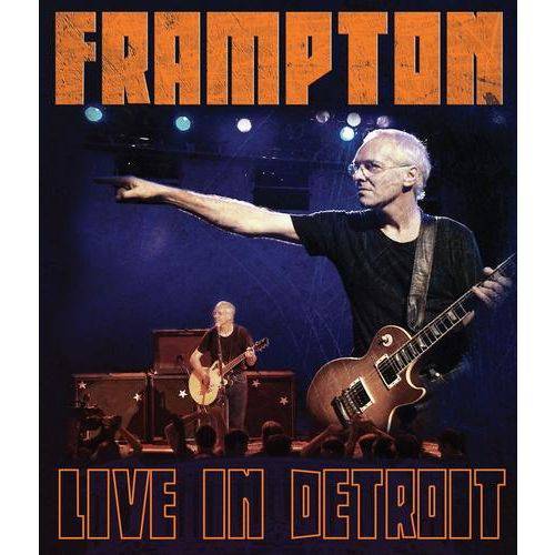 Peter Frampton - Live In Detroit