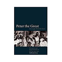 Peter The Great Through British Eyes