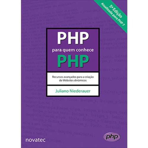 PHP para Quem Conhece PHP - 5ª Edição