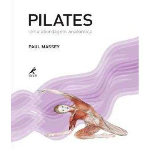 Pilates - uma Abordagem Anatomica